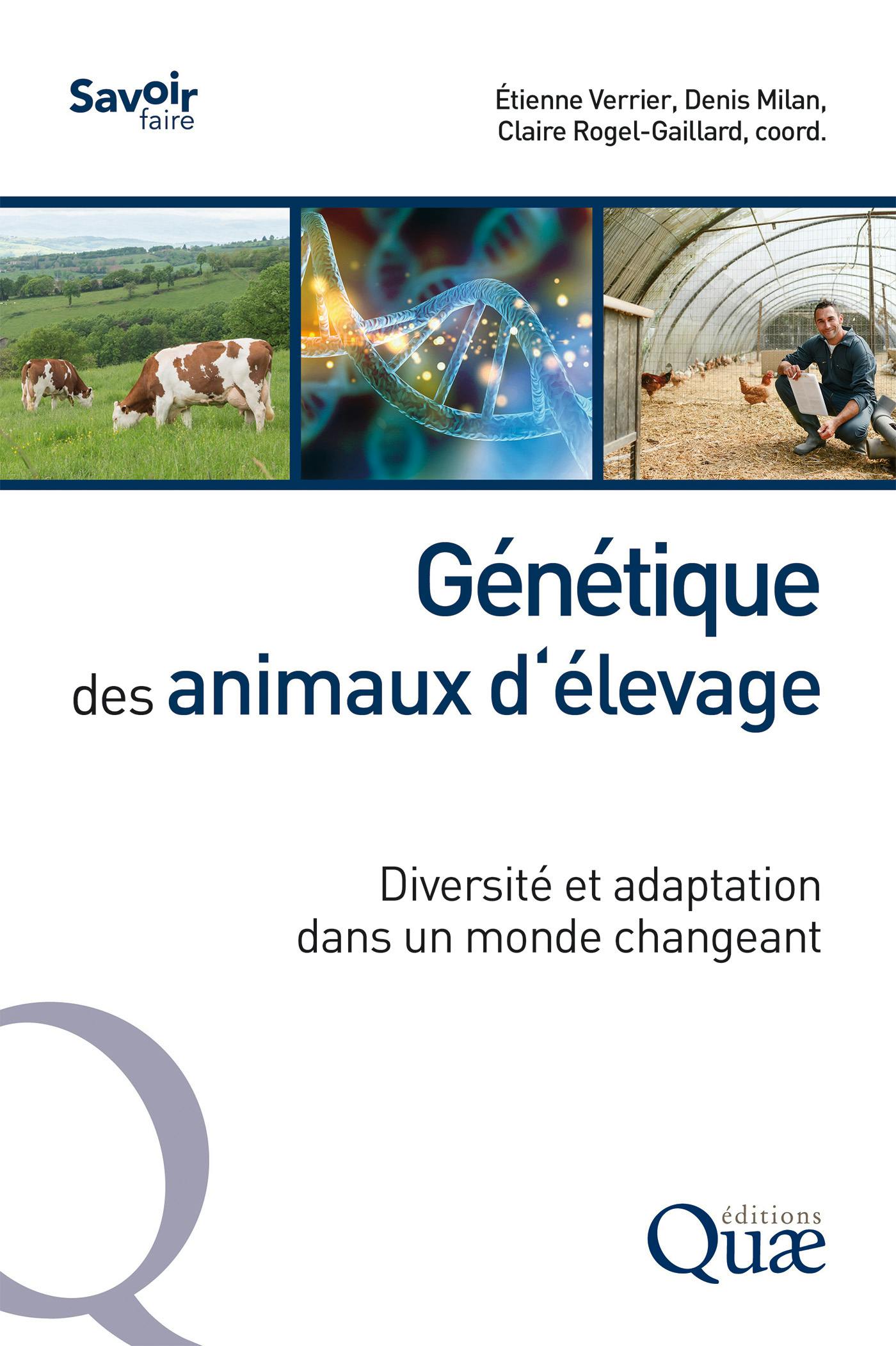Génétique des animaux d’élevage : Diversité et adaptation dans un monde changeant | Étienne Verrier