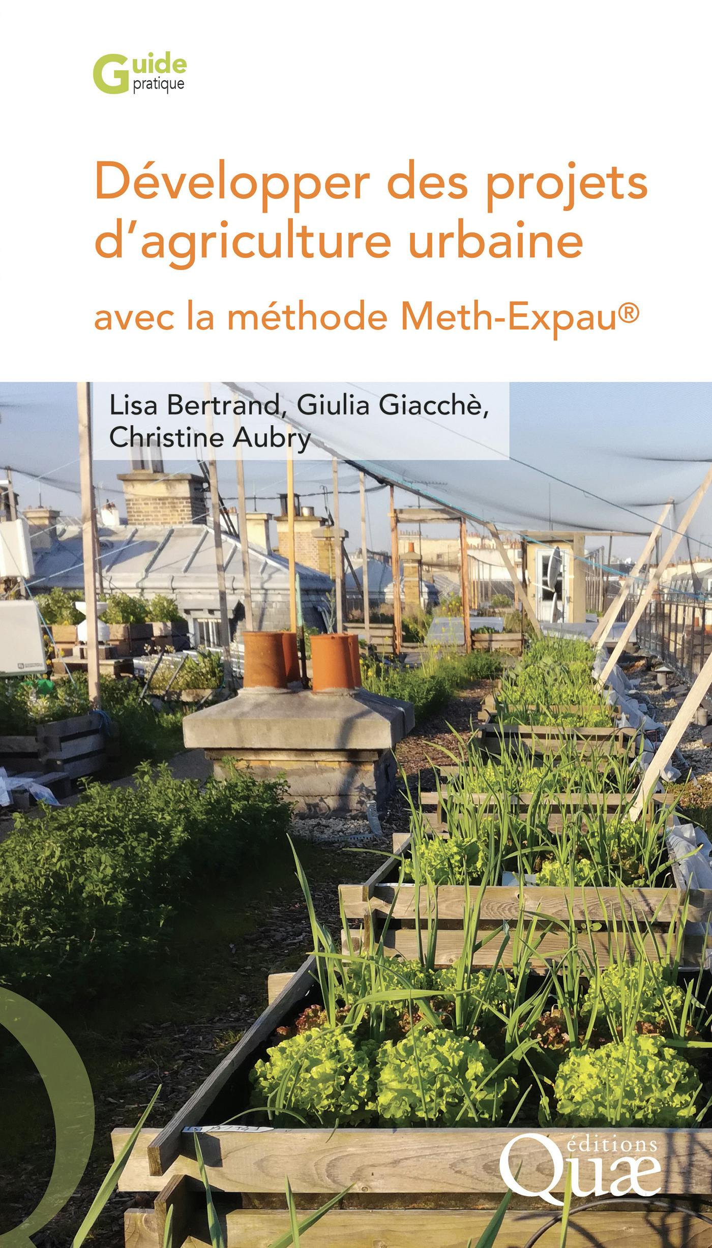 Développer des projets d’agriculture urbaine avec la méthode Meth-Expau® | Lisa Bertrand