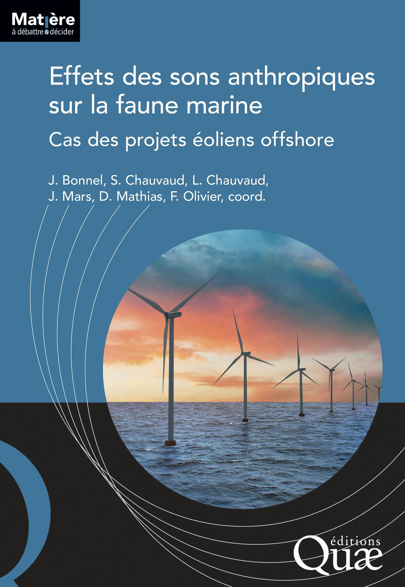 Effets des sons anthropiques sur la faune marine : Cas des projets éoliens offshore | Chauvaud Laurent
