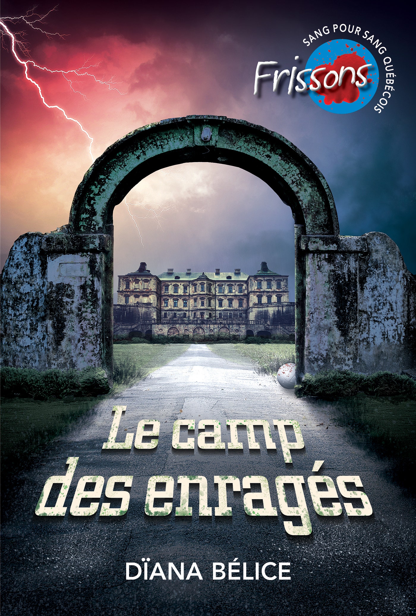 Le  camp des enragés