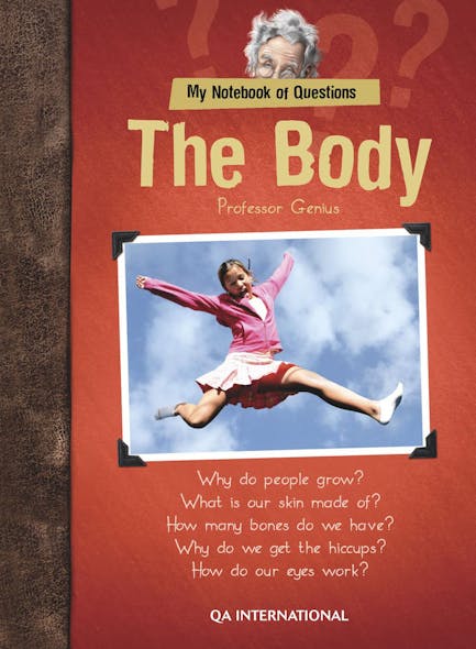 My Notebook Of Questions : The Human Body : Professor Genius