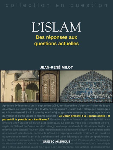 L'islam : Des Réponses Aux Questions Actuelles