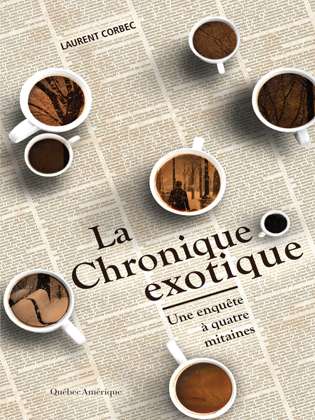 La Chronique Exotique : Une Enquête À Quatre Mitaines