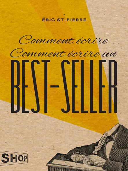 Comment Écrire Comment Écrire Un Best-Seller