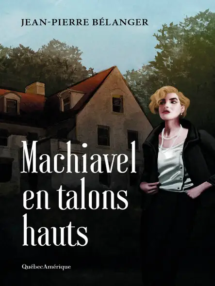 Machiavel En Talons Hauts