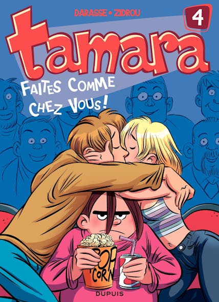 Tamara - Tome 4 - Faites Comme Chez Vous !