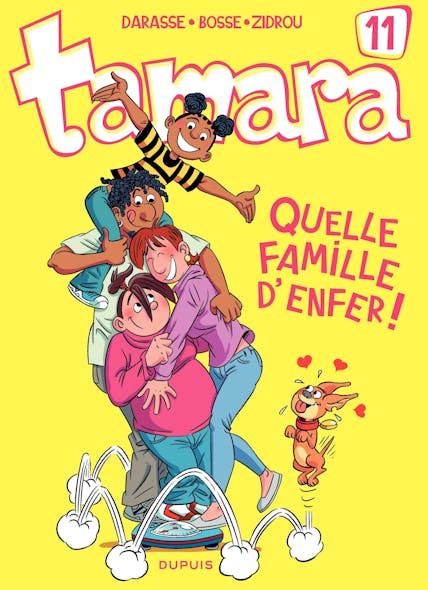 Tamara - Tome 11 - Quelle Famille D'enfer !