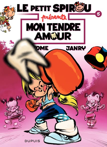 Le Petit Spirou Présente... - Tome 5 - Mon Tendre Amour