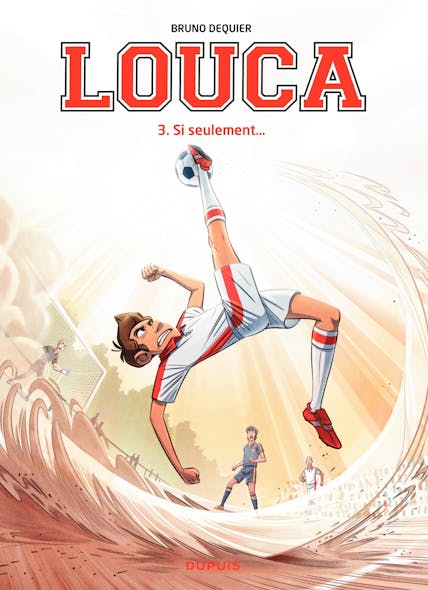 Louca - Tome 3 - Si Seulement...