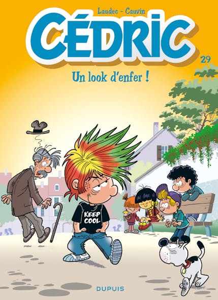 Cédric - Tome 29 - Un Look D'enfer !