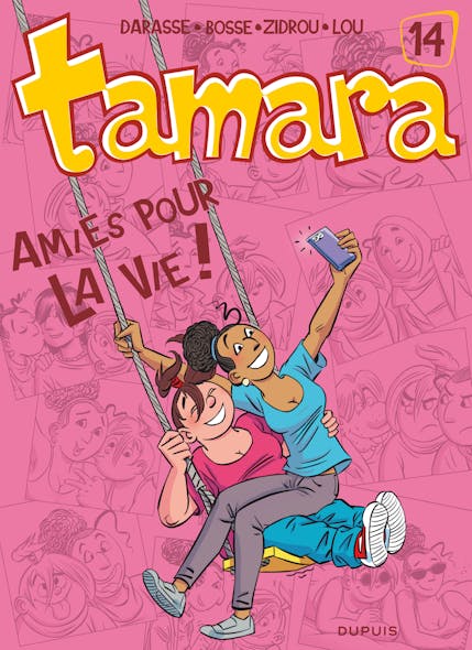 Tamara - Tome 14 - Amies Pour La Vie !