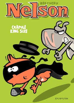 Nelson - Tome 6 - Crapule King size | Bertschy