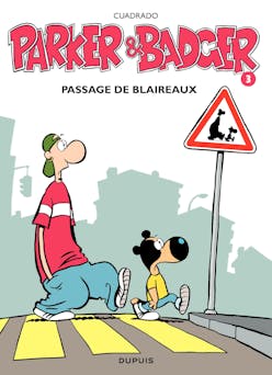 Parker et Badger - Tome 3 - Passage de blaireaux | Cuadrado Marc