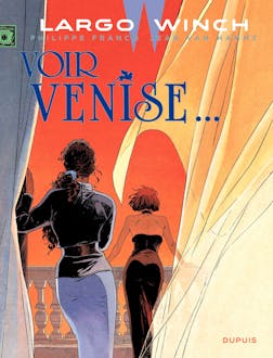 Largo Winch - Tome 9 - Voir Venise... | Jean Van Hamme