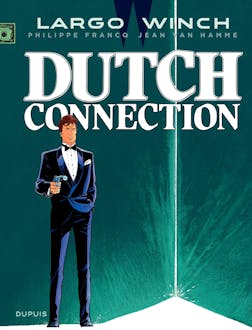 Largo Winch -Tome 6 - DUTCH CONNECTION | Francq