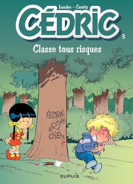 Cédric - Tome 3 - Classe Tous Risques