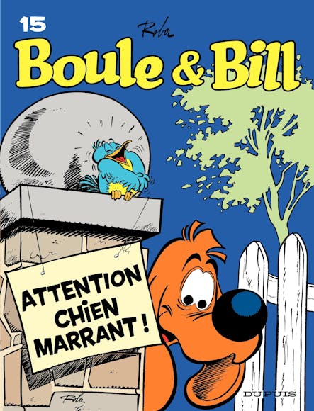 Boule Et Bill - Tome 15 - Attention, Chien Marrant !