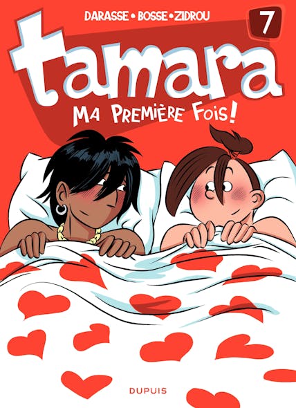 Tamara - Tome 7 - Ma Première Fois