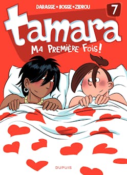 Tamara - Tome 7 - Ma première fois | Darasse