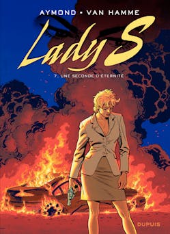 Lady S. - Tome 7 - Une seconde d'éternité | Jean Van Hamme