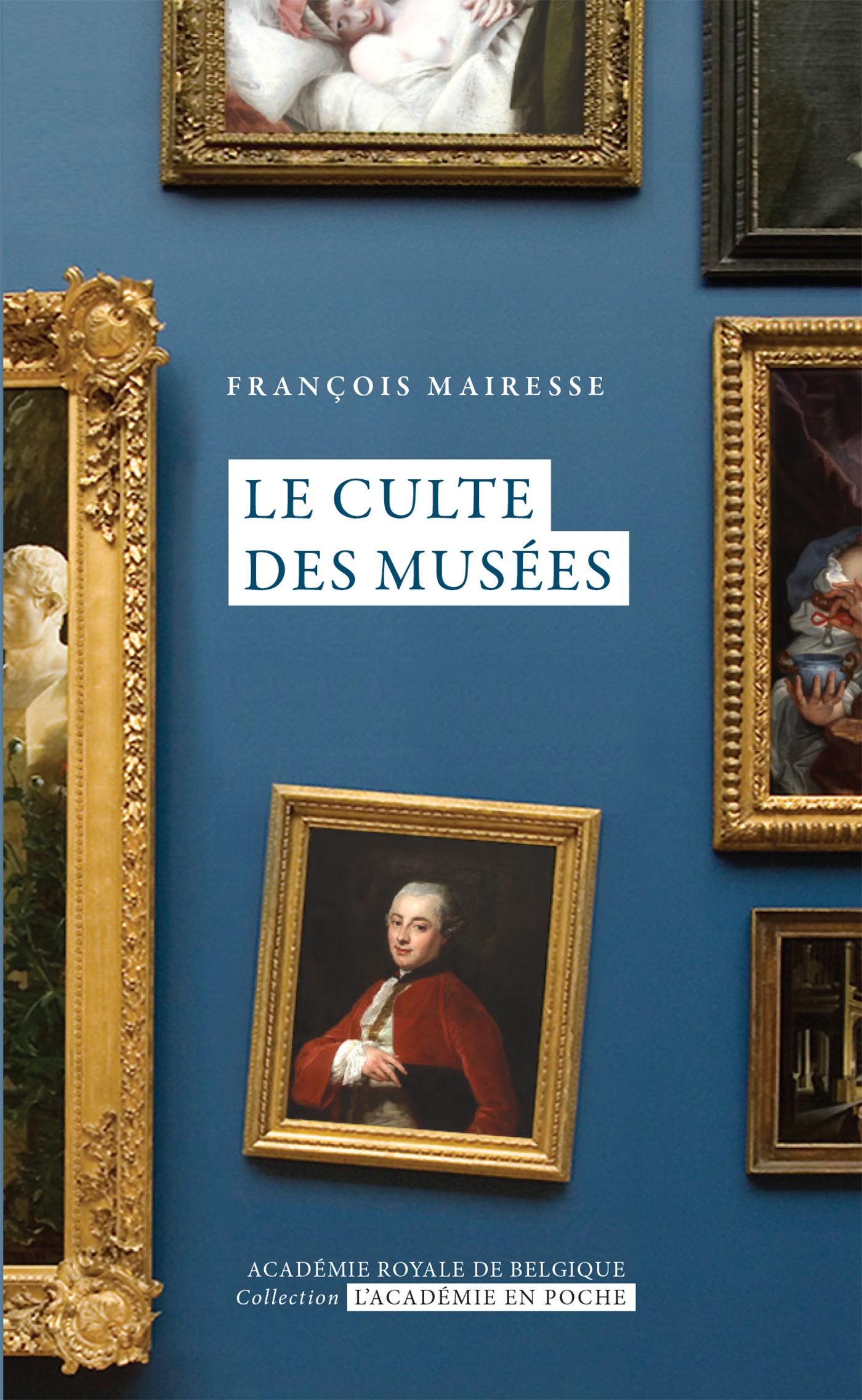 Le  culte des Musées