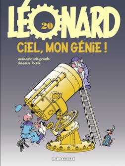 Léonard - Tome 20 - Ciel, mon génie ! | Groot De