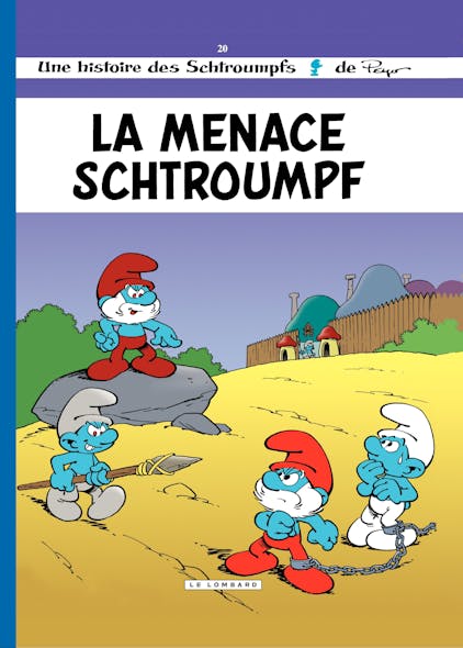 Les Schtroumpfs - Tome 20 - La Menace Schtroumpf