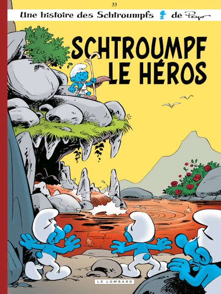 Les Schtroumpfs - Tome 33 - Schtroumpf Le Héros