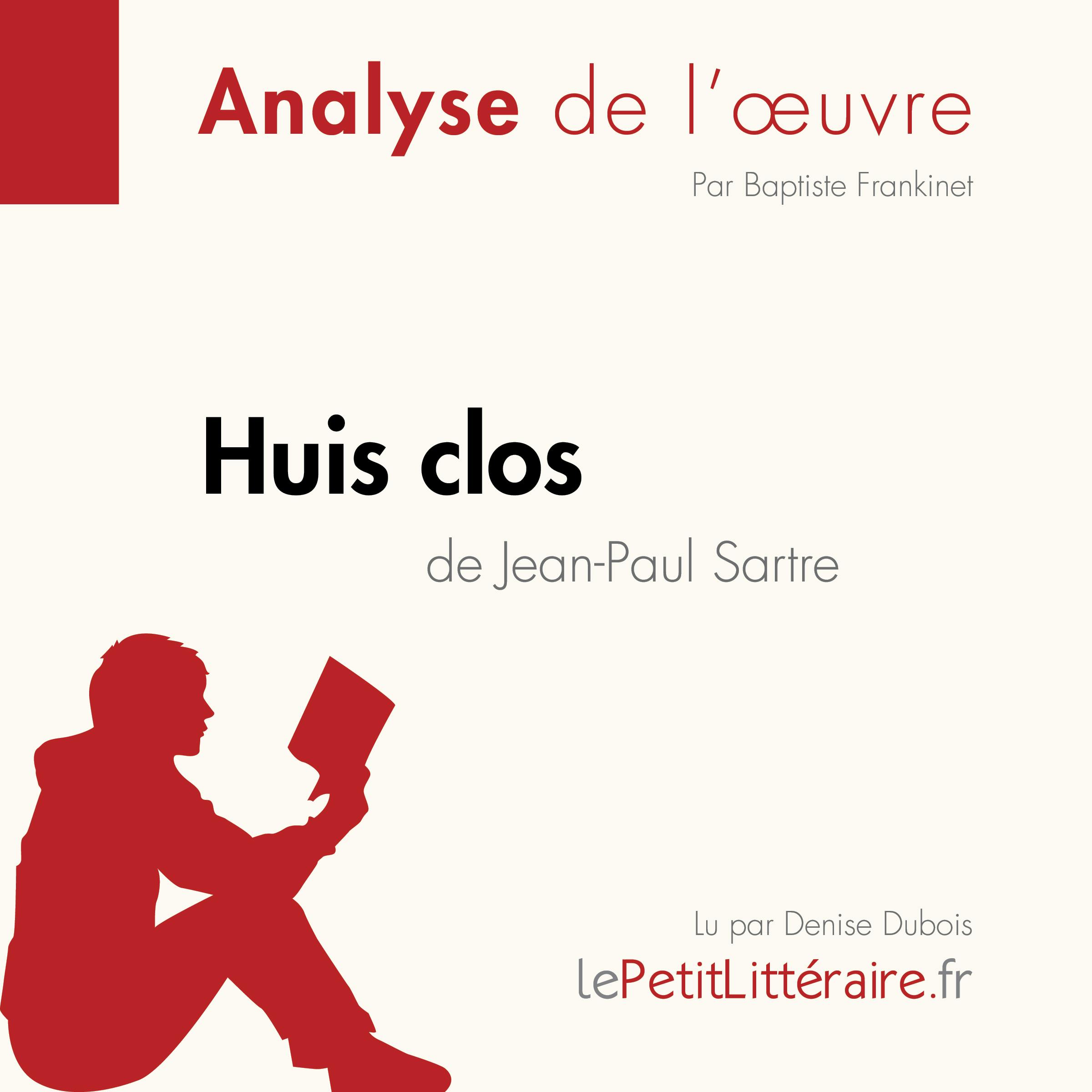 Huis clos de Jean-Paul Sartre (Fiche de lecture) | Baptiste Frankinet