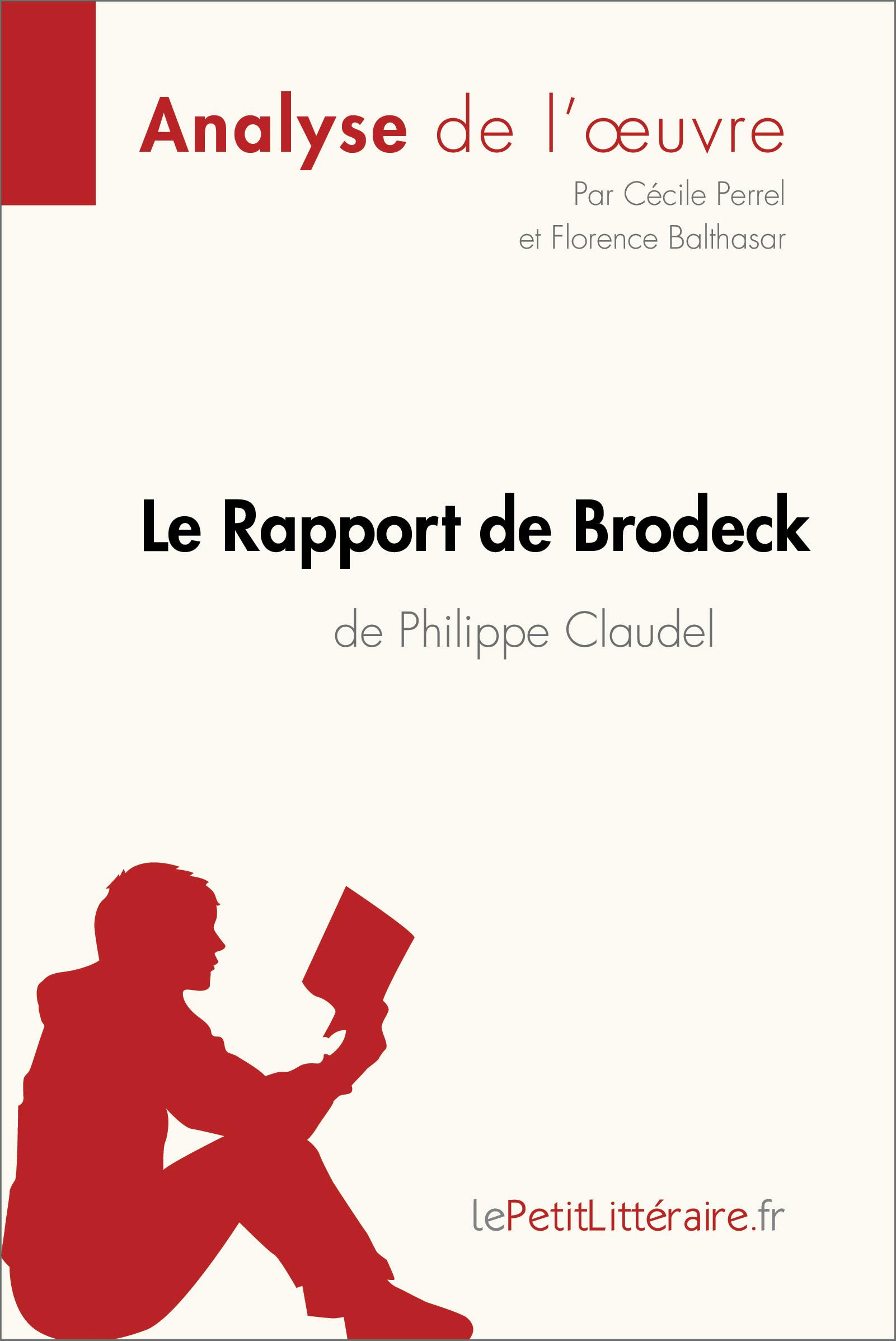 Le Rapport de Brodeck de Philippe Claudel (Analyse de l'oeuvre) : Analyse complète et résumé détaillé de l'oeuvre | lePetitLitteraire