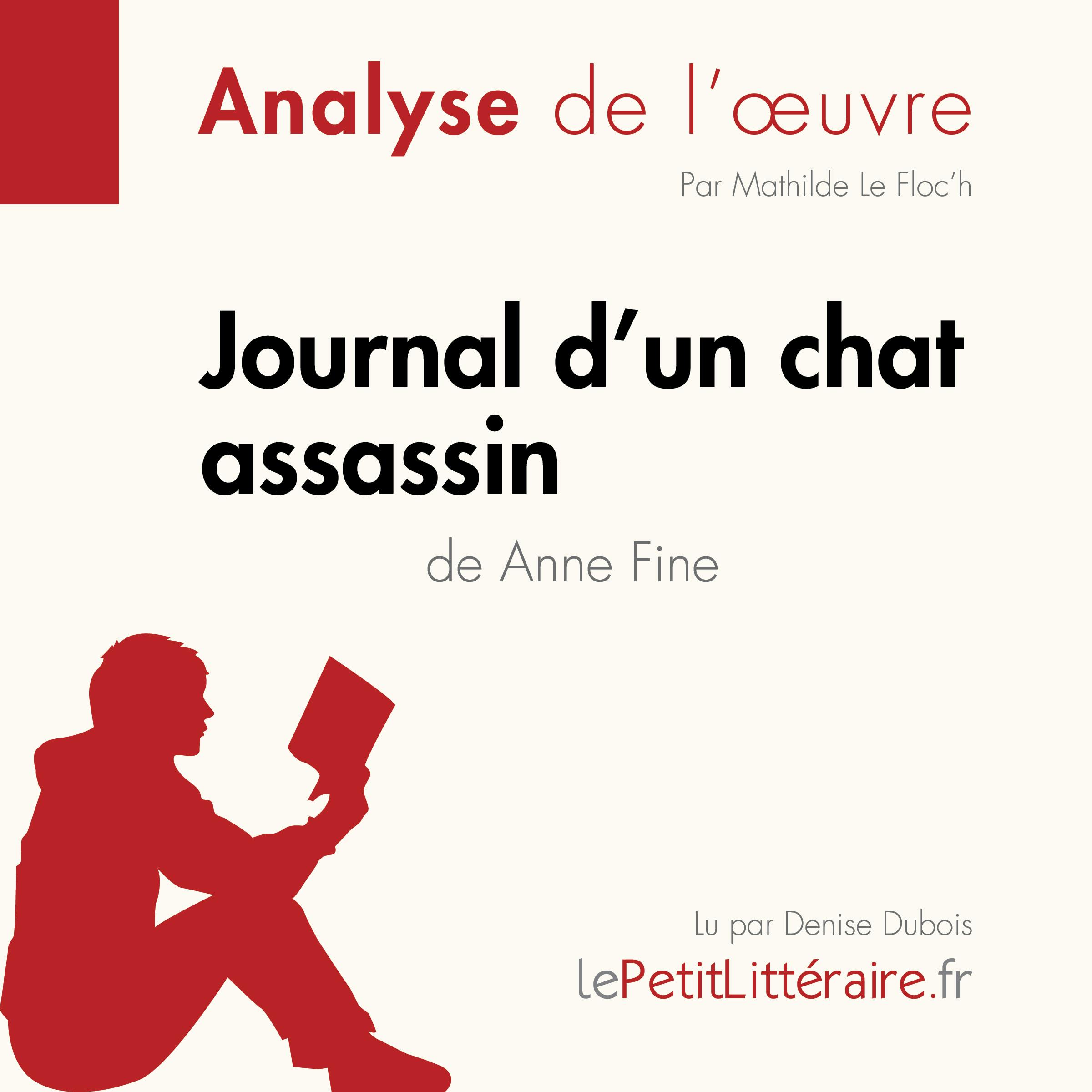 Journal d'un chat assassin de Anne Fine (Fiche de lecture) | Mathilde Le Floc'h