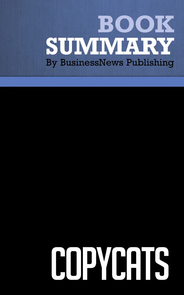 Summary: Copycats : Review and Analysis of Shenkar's Book