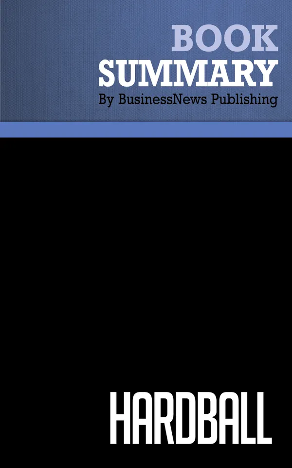 Summary: Hardball : Review and Analysis of Stalk and Lachenauer's Book