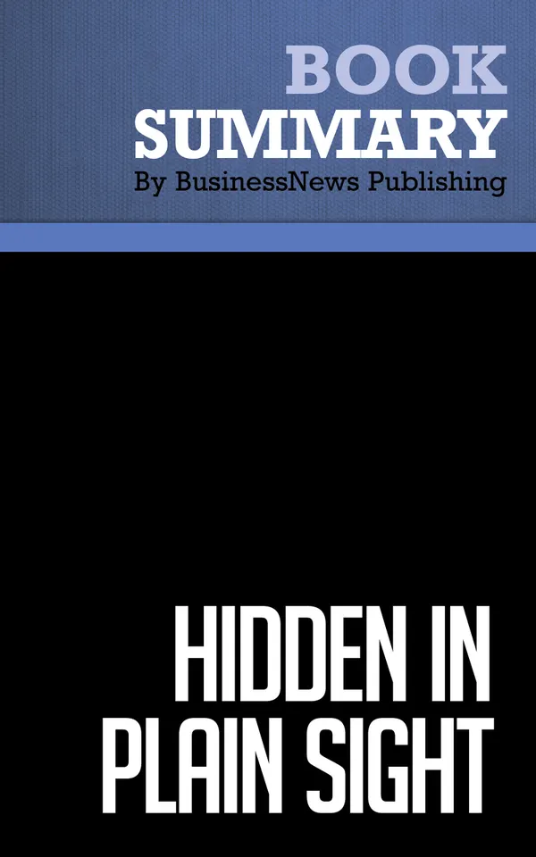 Summary: Hidden in Plain Sight : Review and Analysis of Joachimsthaler's Book