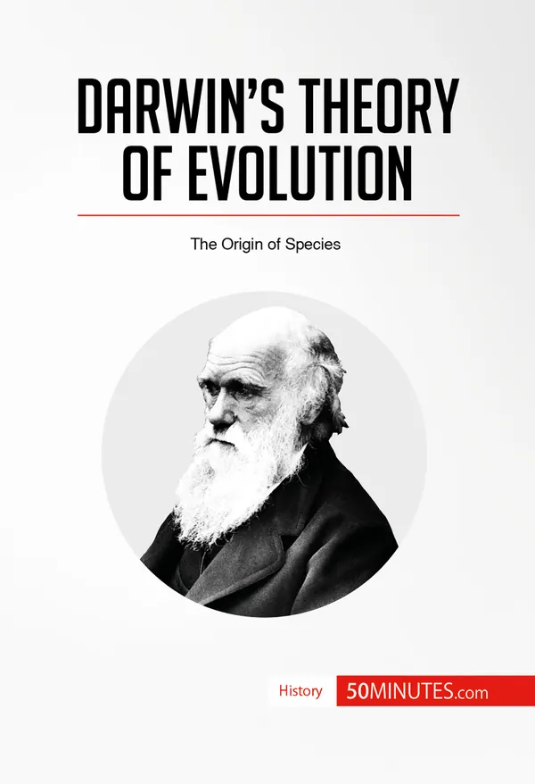Darwin's Theory of Evolution : The Origin of Species