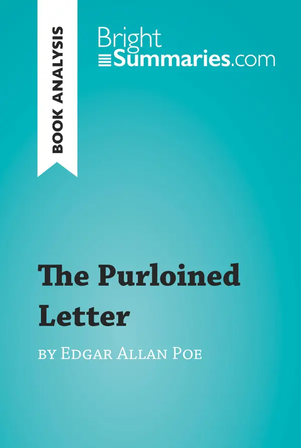 The Purloined Letter by Edgar Allan Poe (Book Analysis) : Detailed Summary, Analysis and Reading Guide