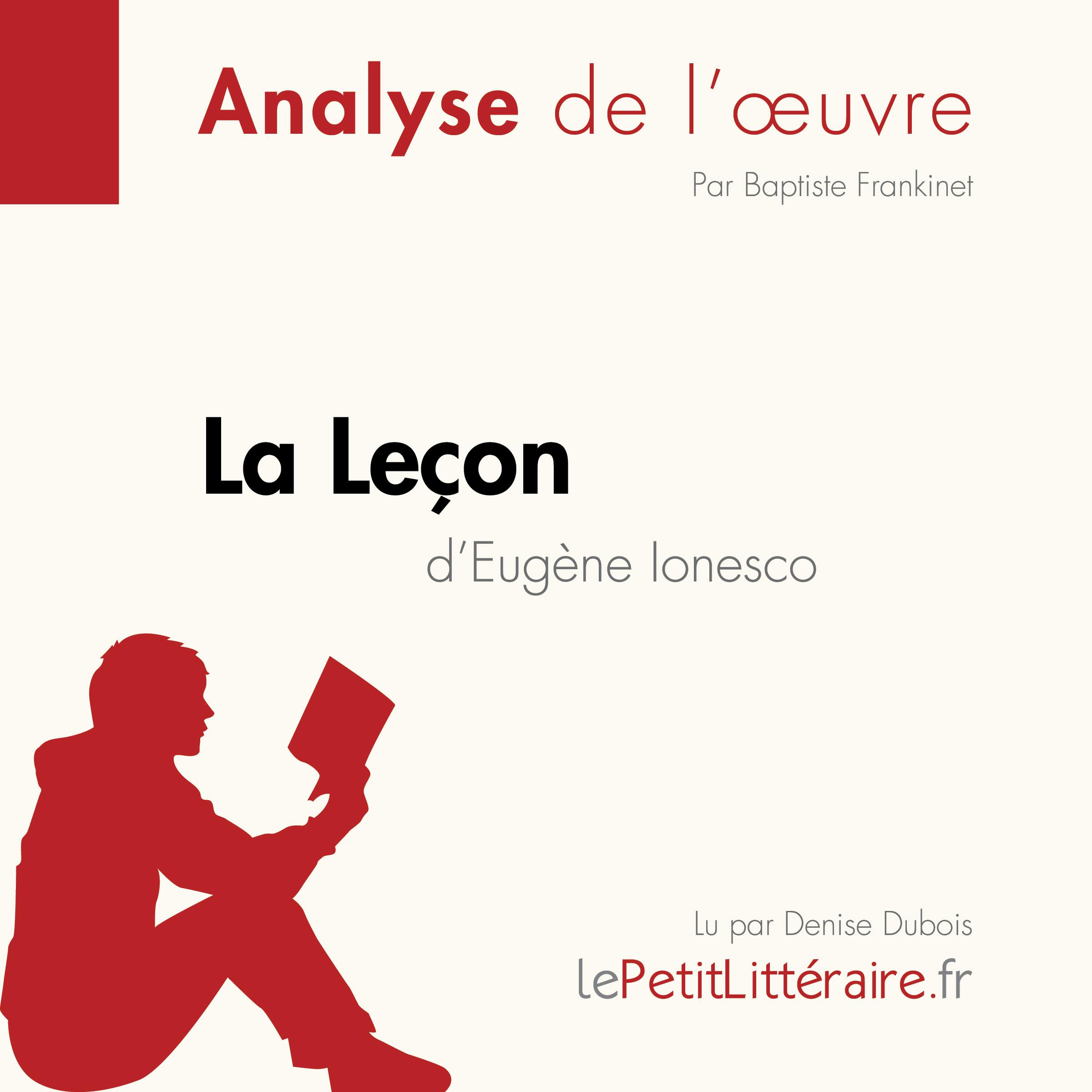 La Leçon de Eugène Ionesco (Fiche de lecture) | Baptiste Frankinet