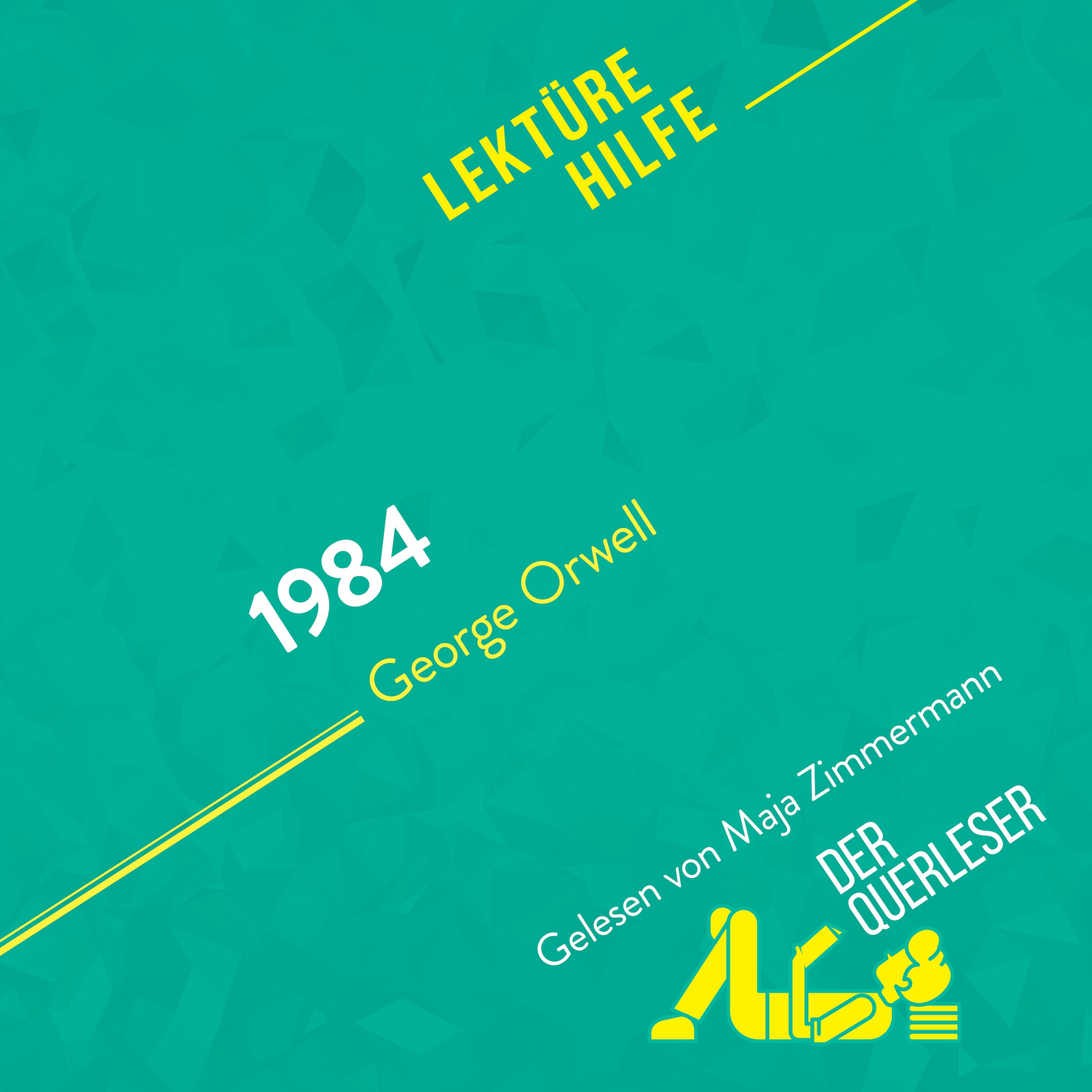 1984 von George Orwell (Lektürehilfe)