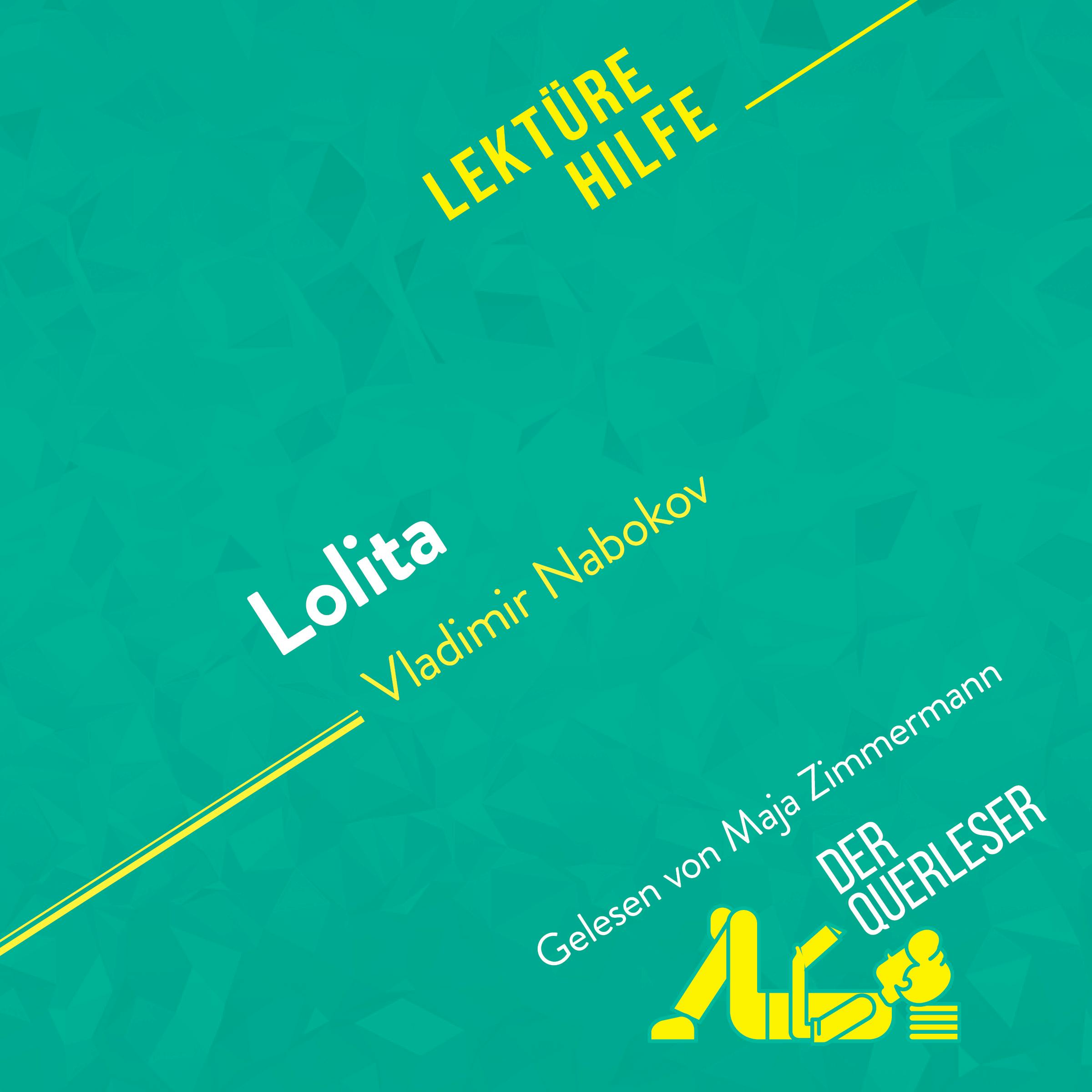 Lolita von Vladimir Nabokov (Lektürehilfe) | Flore Beaugendre