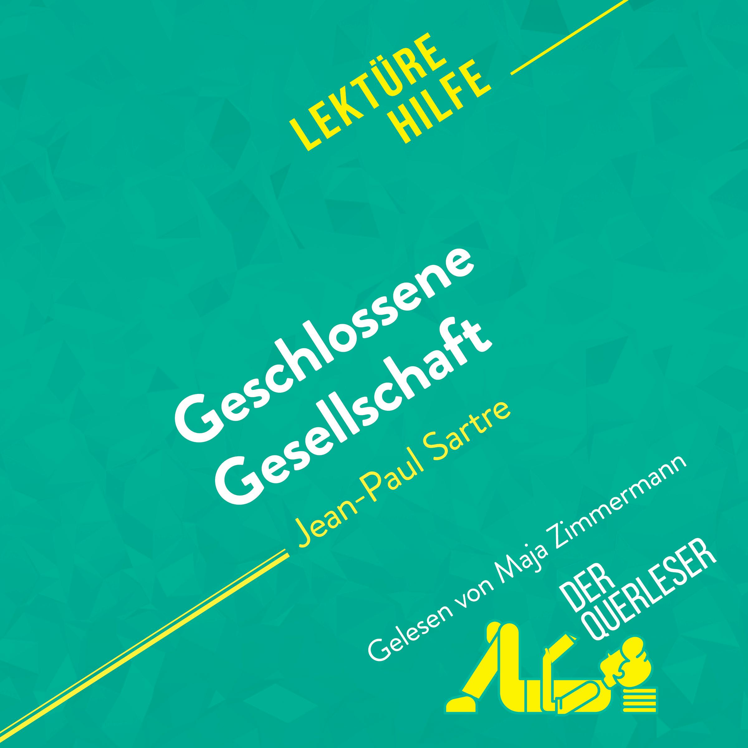 Geschlossene Gesellschaft von Jean-Paul Sartre (Lektürehilfe) | Baptiste Frankinet