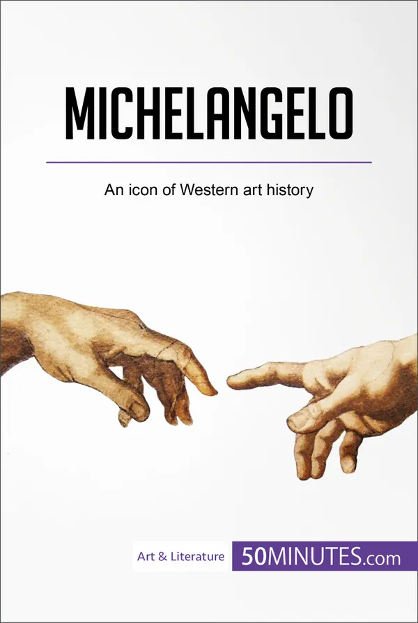 Michelangelo : An icon of Western art history