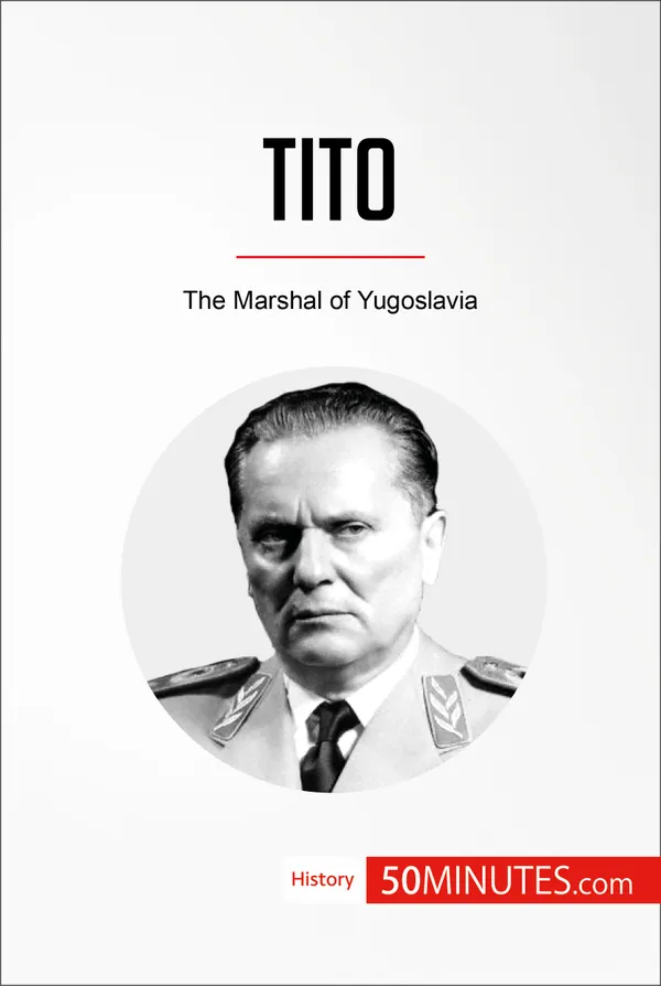 Tito : The Marshal of Yugoslavia