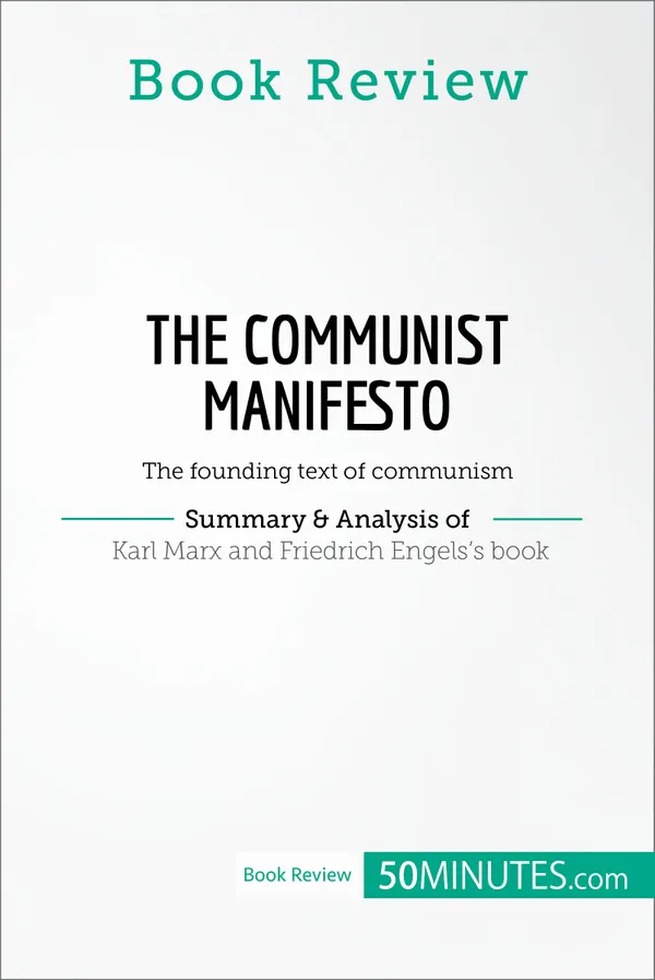 Book Review: The Communist Manifesto by Karl Marx and Friedrich Engels : The founding text of communism