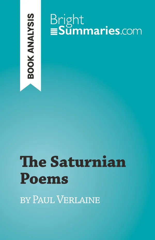 The Saturnian Poems : by Paul Verlaine