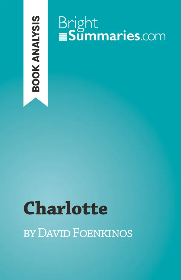 Charlotte : by David Foenkinos