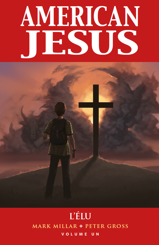 American Jesus T1 - L'élu