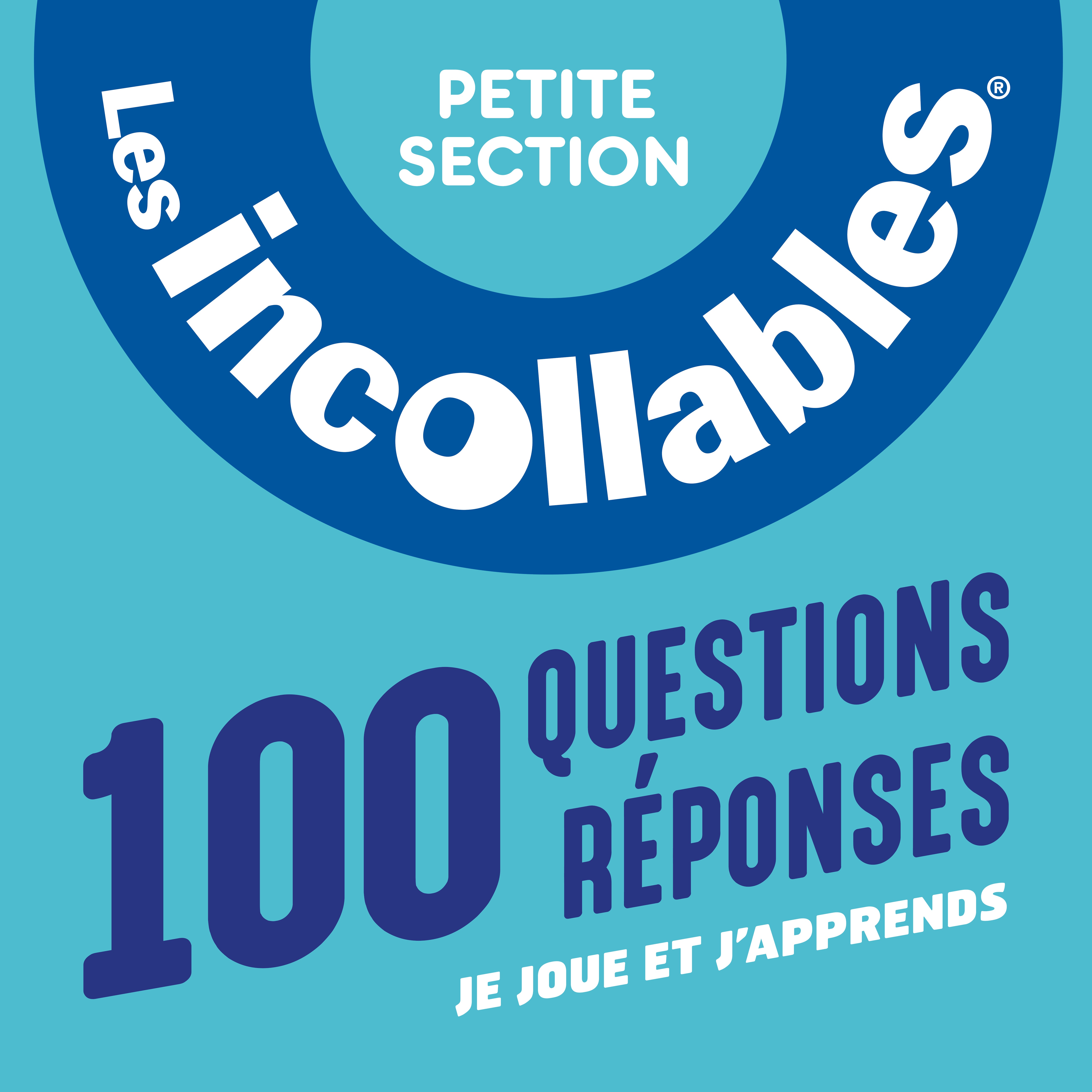 Les  Incollables, Petite section de maternelle