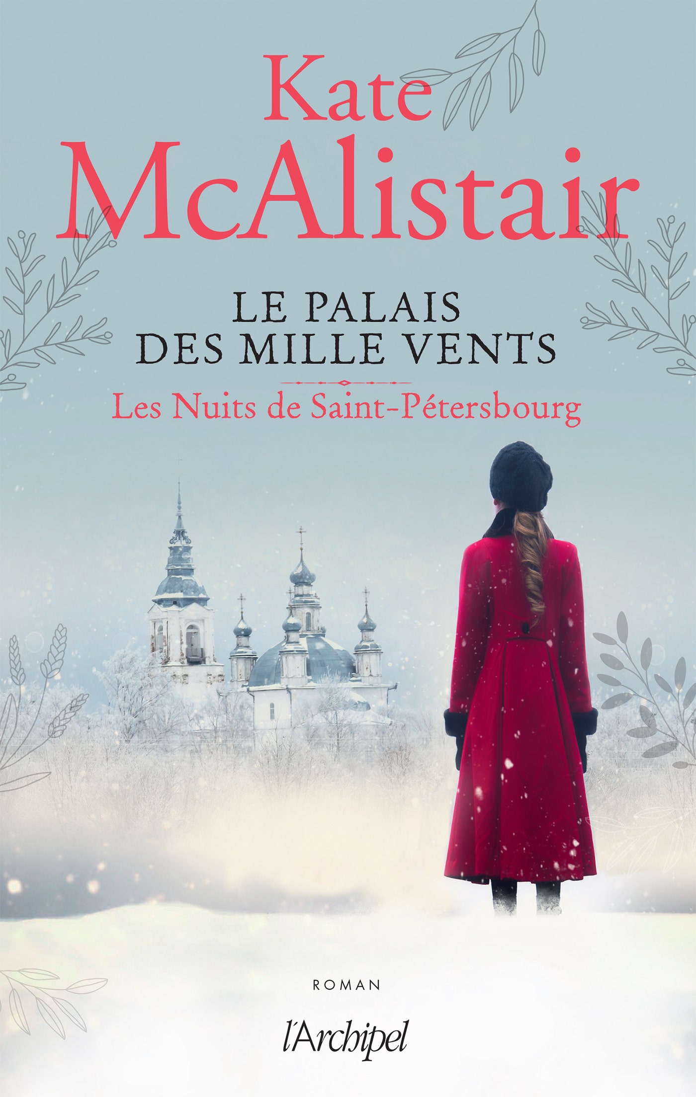 Le  palais des Mille Vents - Tome 2 Les nuits de Saint-Petersbourg : Les Nuits de Saint-Pétersbourg