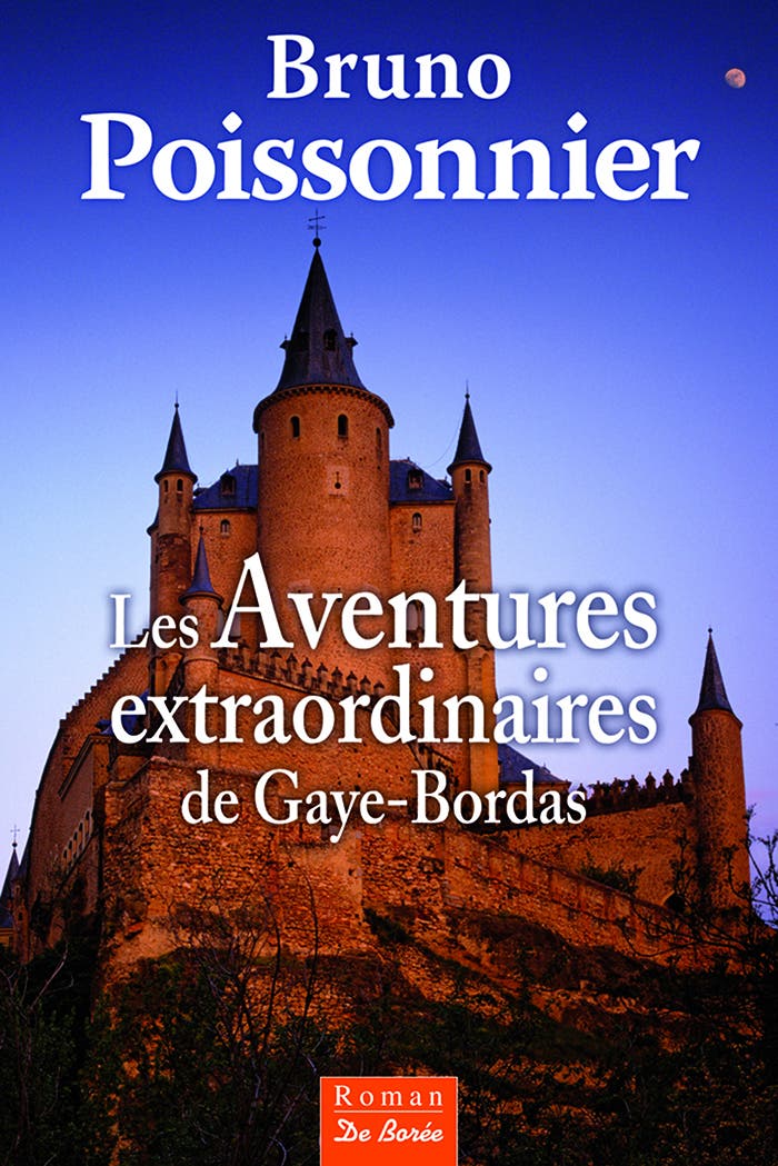 Les  Aventures extraordinaires de Gaye-Bordas