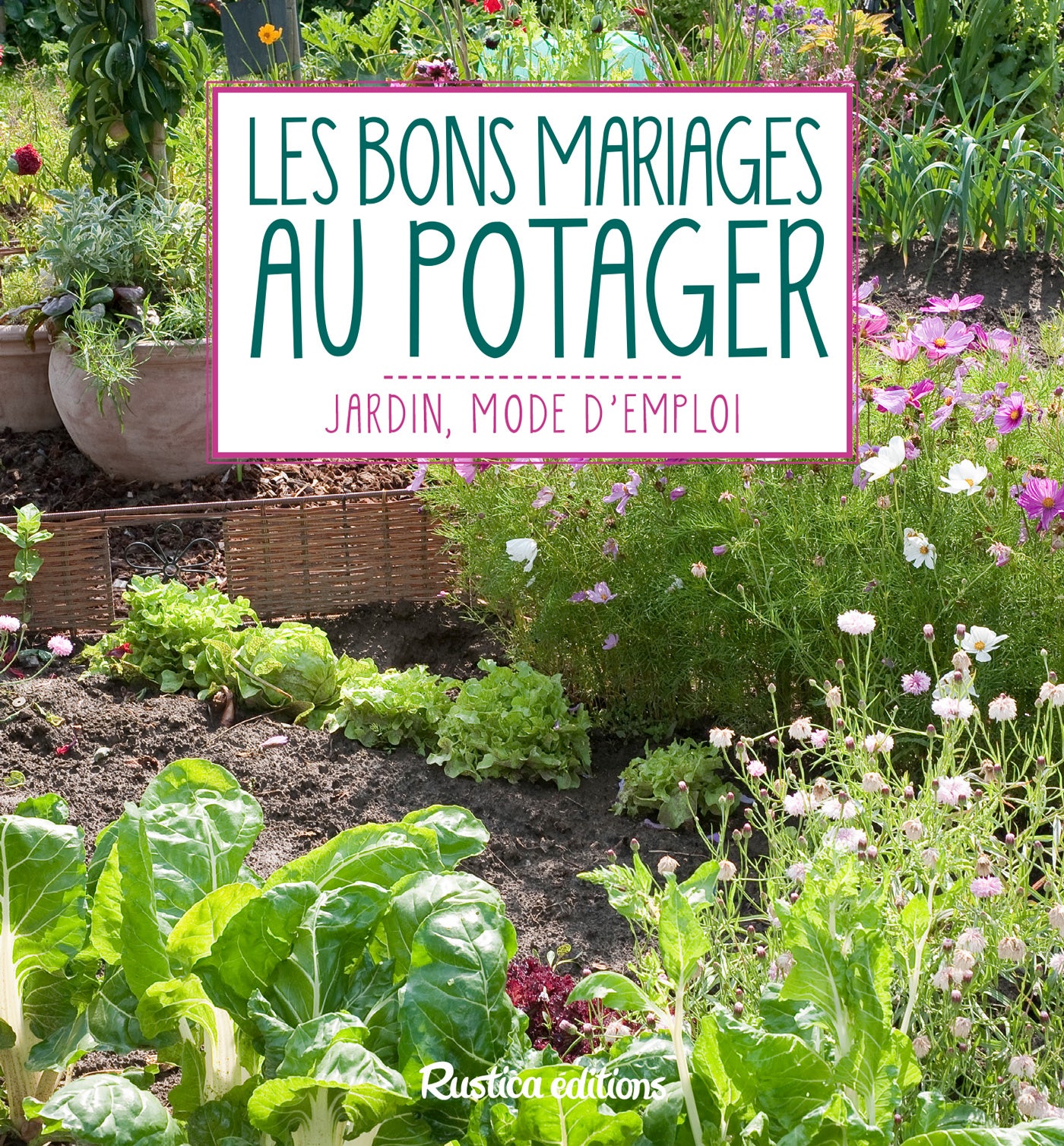 Les  bons mariages au potager